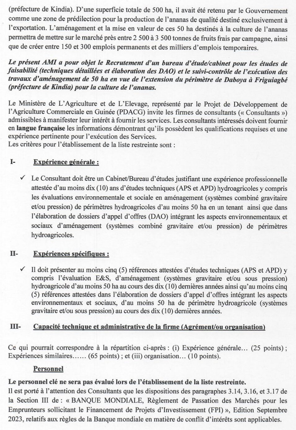 Avis A Manifestation D'intérêt Pour Le Recrutement D’un Bureau D’étude/Cabinet Pour Les Etudes De Faisabilité (Techniques Détaillées Et Elaboration Des Dao) Et Le Suivi-Contrôle De L’exécution Des Travaux D’aménagement De 50 Ha En Vue De L’extension Du Périmètre De Friguiagbe A Daboya (Préfecture De Kindia) Pour La Culture De L’ananas | Page 3