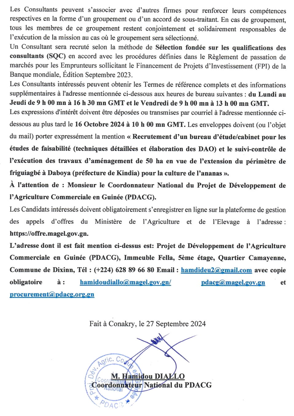 Avis A Manifestation D'intérêt Pour Le Recrutement D’un Bureau D’étude/Cabinet Pour Les Etudes De Faisabilité (Techniques Détaillées Et Elaboration Des Dao) Et Le Suivi-Contrôle De L’exécution Des Travaux D’aménagement De 50 Ha En Vue De L’extension Du Périmètre De Friguiagbe A Daboya (Préfecture De Kindia) Pour La Culture De L’ananas | Page 3