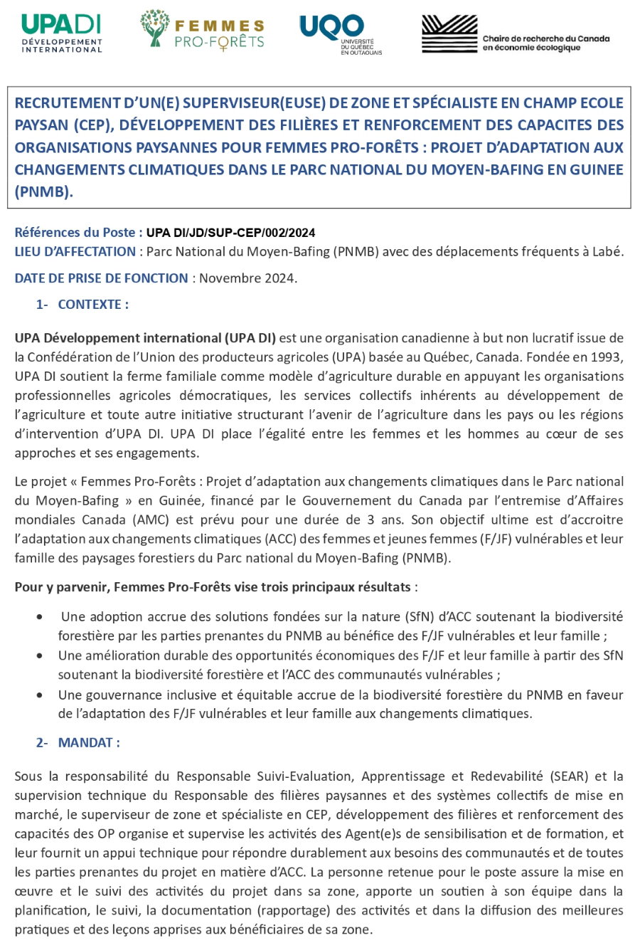 Avis De Recrutement D’un(e) Superviseur (euse) De Zone Et Spécialiste En Champ Ecole Paysan (Cep), Développement Des Filières Et Renforcement Des Capacités Des Organisations Paysannes Pour Femmes Pro-Forêts : Projet D’adaptation Aux Changements Climatiques Dans Le Parc National Du Moyen-Bafing En Guinée (PNMB) | Page 1